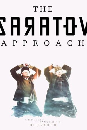 The Saratov Approach poster