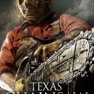 Texas Chainsaw - Rotten Tomatoes