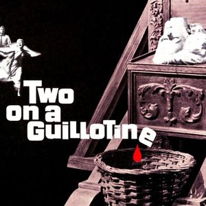 Two on a Guillotine photo 5