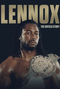 Lennox Lewis: The Untold Story | Rotten Tomatoes