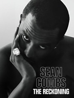 Sean Combs: The Reckoning | Rotten Tomatoes