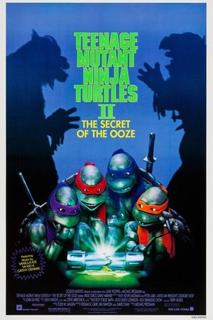 Teenage Mutant Ninja Turtles II: The Secret of the Ooze poster