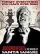 Forget Everything You Have Ever Seen: The World of Santa Sangre
