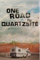 One Road to Quartzsite