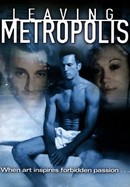 Leaving Metropolis poster image