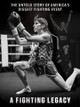 A Fighting Legacy