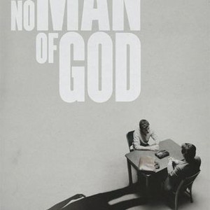 No Man of God photo 5