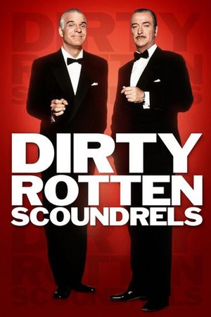Dirty Rotten Scoundrels poster