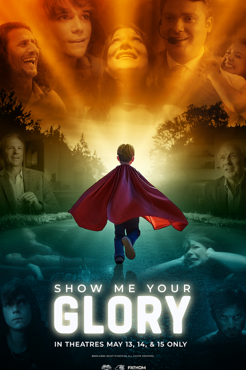 Show Me Your Glory poster