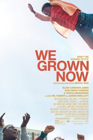 We Grown Now poster