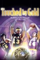 Touched by Gold: The History-Making Story of the 1971-1972 NBA Champion Los Angeles Lakers