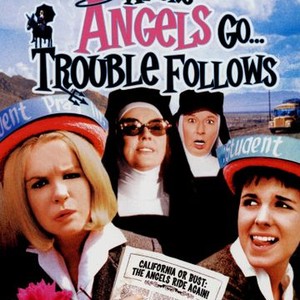 Where Angels Go, Trouble Follows photo 3