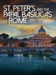 St. Peter's and the Papal Basilicas of Rome