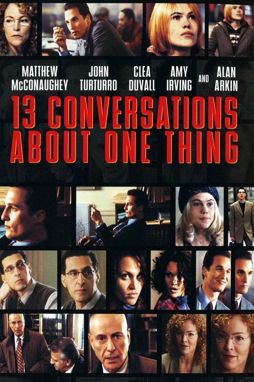 Thirteen Conversations About One Thing poster