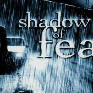 Shadow of Fear photo 12