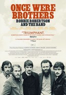 Once Were Brothers: Robbie Robertson and The Band poster image