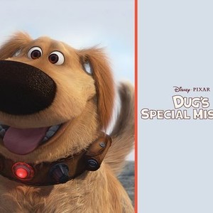 Dug's Special Mission - Rotten Tomatoes