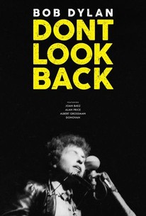 Dont Look Back (1967) | Rotten Tomatoes