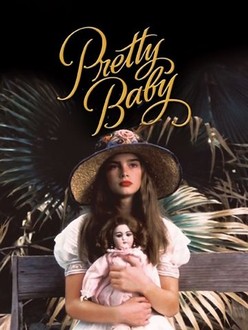 Pretty Baby | Rotten Tomatoes
