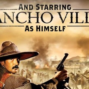 And Starring Pancho Villa as Himself photo 4
