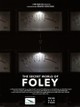 The Secret World of Foley