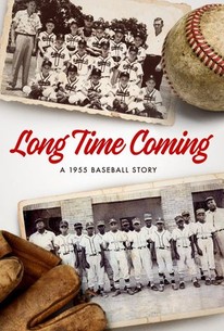 Watch trailer for Long Time Coming: A 1955 Baseball Story