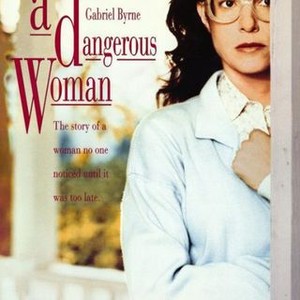 A Dangerous Woman (1993)