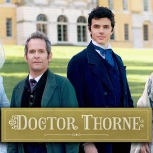 Doctor Thorne - Rotten Tomatoes