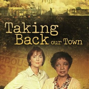 Taking Back Our Town (2001) photo 2