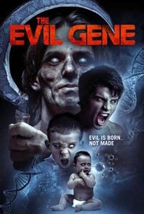 Watch trailer for The Evil Gene