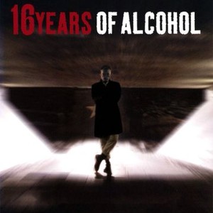 16 Years of Alcohol (2003) photo 12