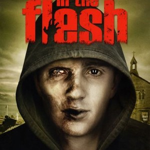 "In the Flesh photo 2"
