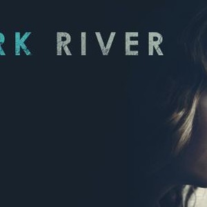 Dark River photo 8
