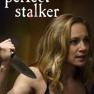 The Perfect Stalker (2016)