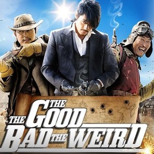 The Good, the Bad, the Weird - Rotten Tomatoes