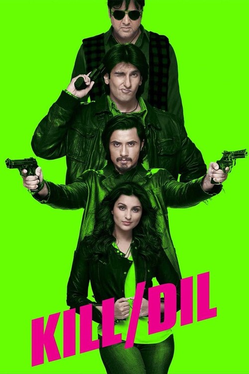 Kill Dil poster