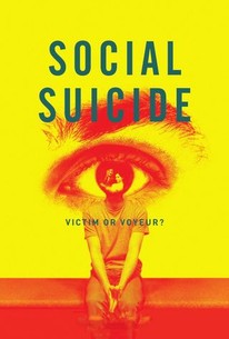 Watch trailer for Social Suicide