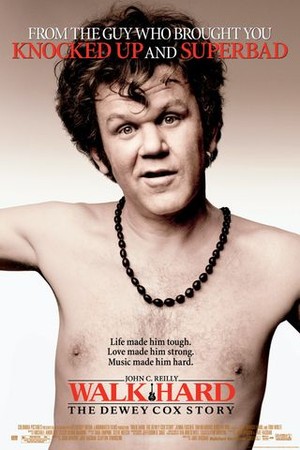 Walk Hard: The Dewey Cox Story poster