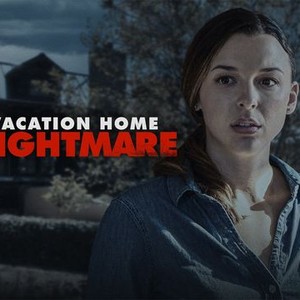 Vacation Home Nightmare Rotten Tomatoes   P23642940 V H9 Aa 