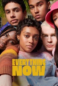 Everything Now: Season 1 | Rotten Tomatoes