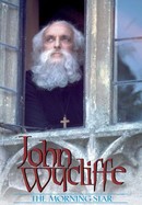 John Wycliffe, the Morning Star poster image