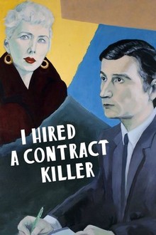 I Hired a Contract Killer | Rotten Tomatoes
