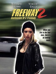Freeway 2: Confessions of a Trickbaby (Freeway II: Confessions of a Trickbaby)