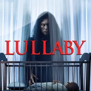 Lullaby - Rotten Tomatoes