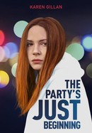 The Party's Just Beginning poster image