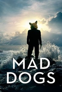 Mad Dogs: Season 1 poster image