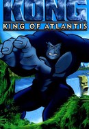 Kong: King of Atlantis poster image