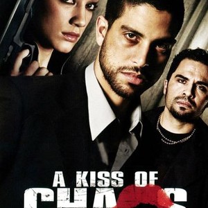 A Kiss of Chaos - Rotten Tomatoes