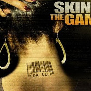 "Skin in the Game photo 1"