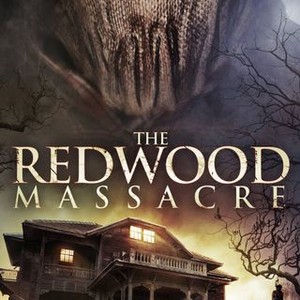 The Redwood Massacre - Rotten Tomatoes